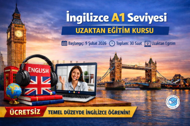 SASAM, İNGİLİZCE A1 SEVİYESİNDE ÜCRETSİZ UZAKTAN EĞİTİM KURSU DÜZENLİYOR