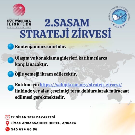 2. SASAM STRATEJİ ZİRVESİ İÇİN MÜRACAATLAR SONA ERDİ