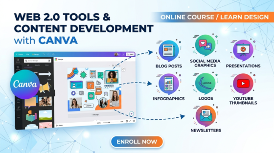 WEB 2.0 TOOLS & CONTENT DEVELOPMENT WITH CANVA