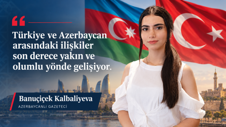 “ALİYEV’İN AÇIKLAMALARI TÜRKİYE’YE KARŞI DEĞİL”