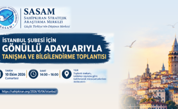 SASAM İSTANBUL ŞUBESİ GÖNÜLLÜ BİLGİLENDİRME VE TANIŞMA TOPLANTISI GERÇEKLEŞTİRİLECEK