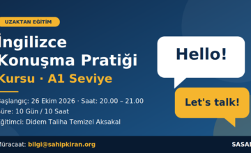 SASAM, İNGİLİZCE KONUŞMA PRATİKLERİNE YÖNELİK ÜCRETSİZ UZAKTAN EĞİTİM KURSU DÜZENLİYOR
