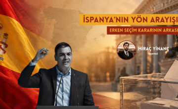 İSPANYA’NIN YÖN ARAYIŞI: ERKEN SEÇİM KARARININ ARKASI